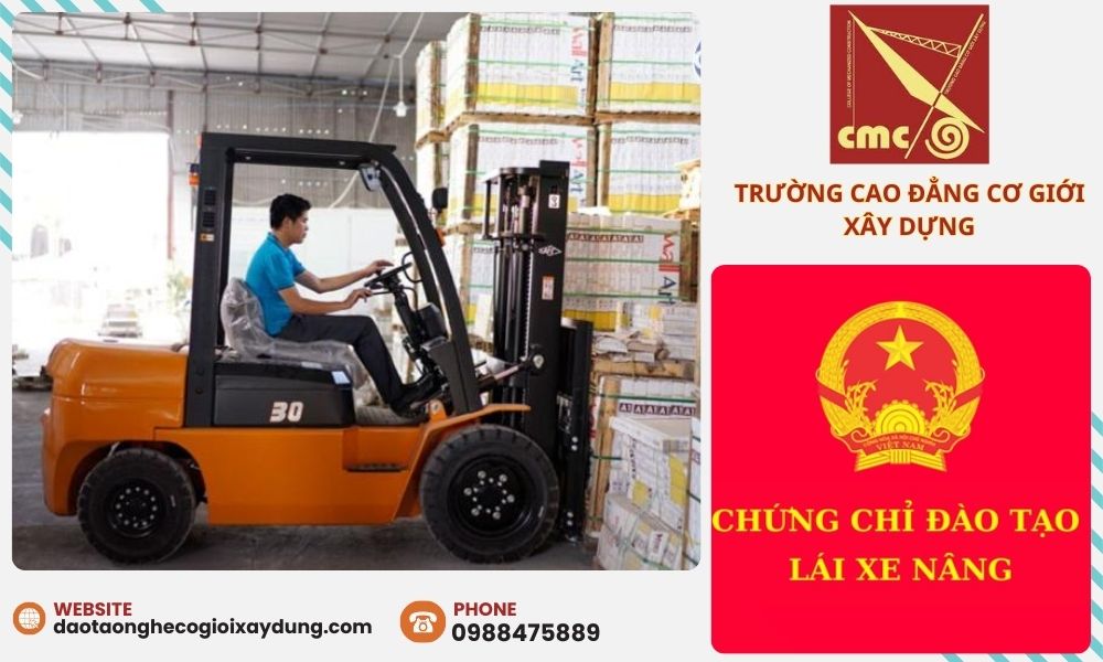 Chứng chỉ xe nâng là một trong những yêu cầu quan trọng đối với người lao động làm việc trong lĩnh vực vận hành xe nâng